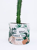 PLANTER | Do what makes you happy 10cm